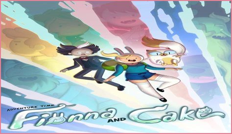 Unraveling the Conclusion of Fionna and Cake Adventure Time Season 1, Along with Release Date, Cast, Review, Plot, and Where to Watch